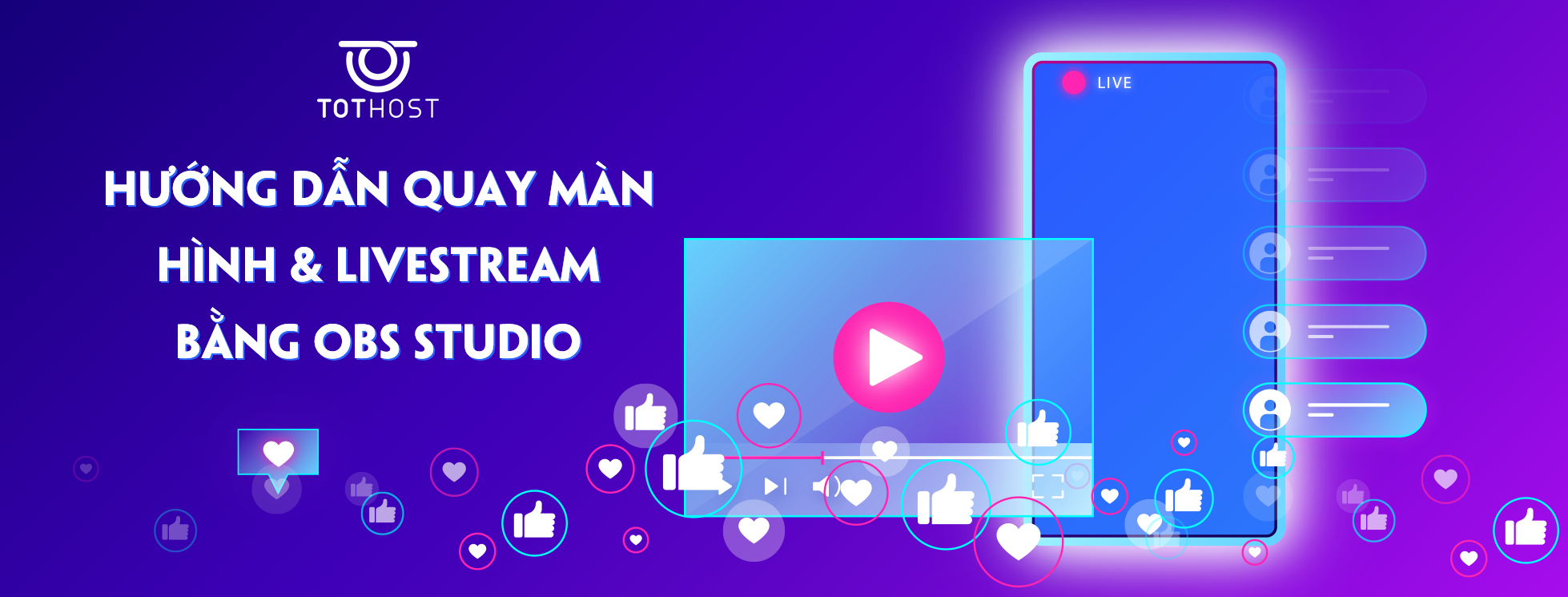 Hướng dẫn quay màn hình và livestream bằng OBS Studio