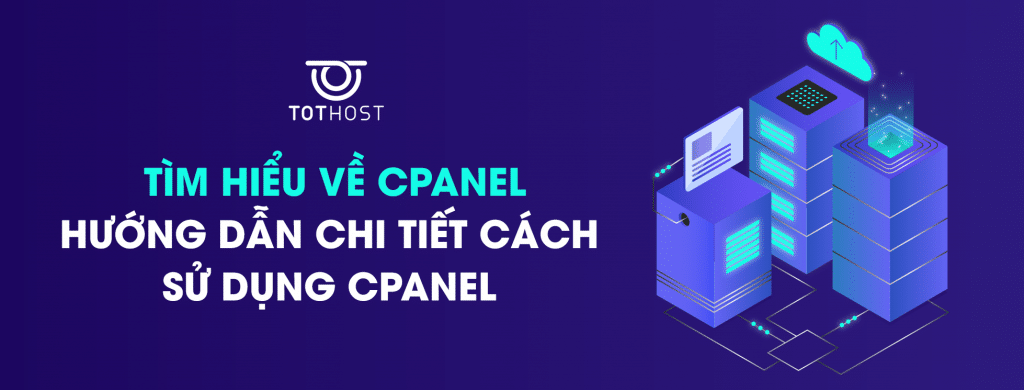 Tìm hiểu về cPanel