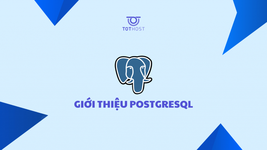 Giới thiệu PostgreSQL